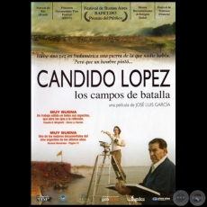 CÁNDIDO LÓPEZ, LOS CAMPOS DE BATALLA - Productor ejecutivo: RENATE COSTA - Año 2005